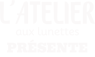 L'atelier aux lunettes